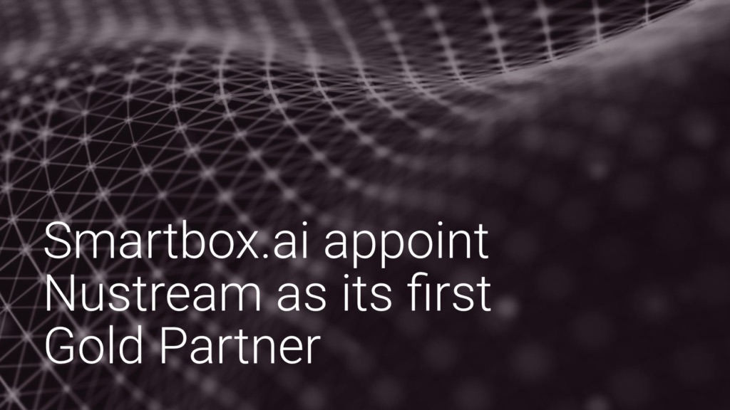 Smartbox.ai appoint Nustream as its first Gold Partner