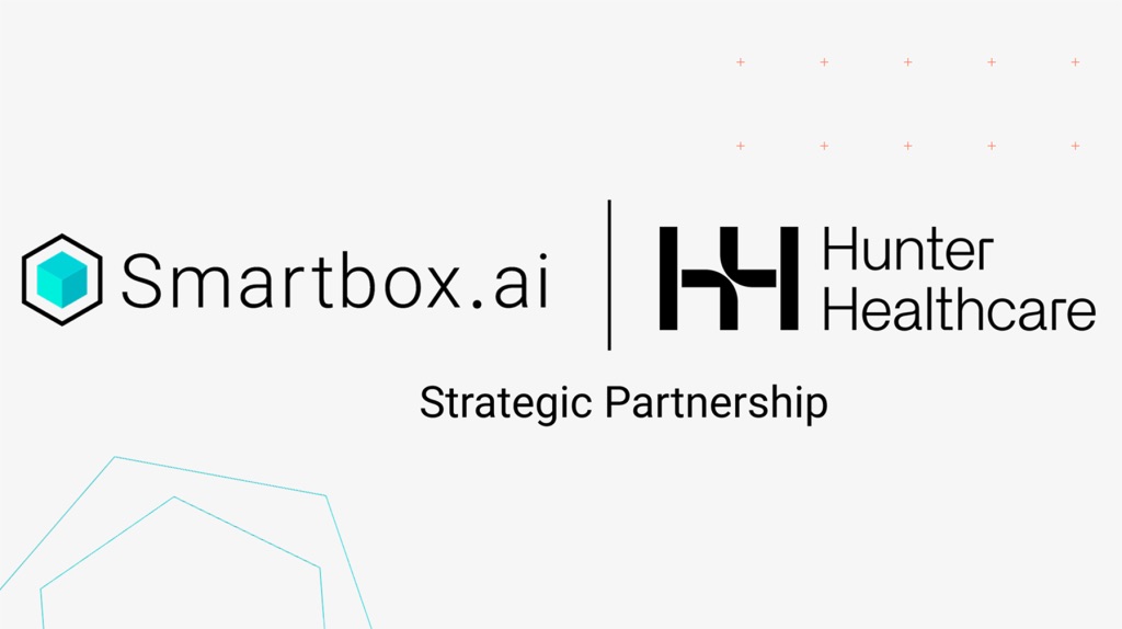 Smartbox.ai Partners with Hunter Healthcare